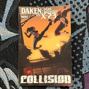 Daken: Dark Wolverine vs. X-23: Collision